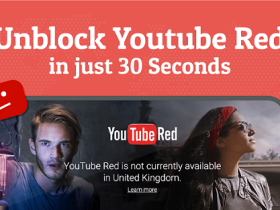 如何在30秒内解除YouTube小红帽地域限制