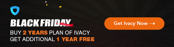 Ivacy-最便宜的VPN：最新VPN测评购买教程 支付宝 最低月付$1